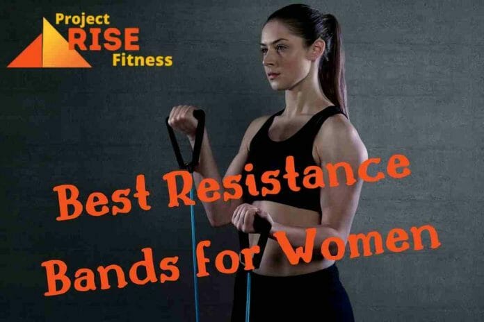 Best Resistance Bands for Women
