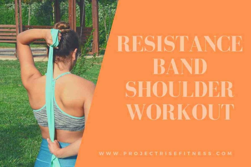 Resistance Band Shoulder Workout