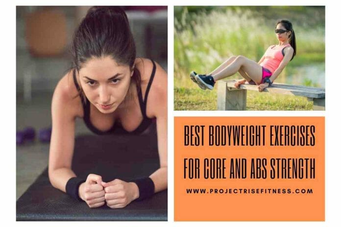 Best Bodyweight Exercises for Core and Abs Strength