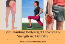 Best Hamstring Bodyweight Exercises For Strength and Flexibility