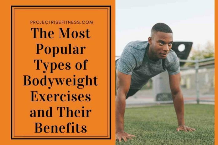 Most Popular Types of Bodyweight Exercises