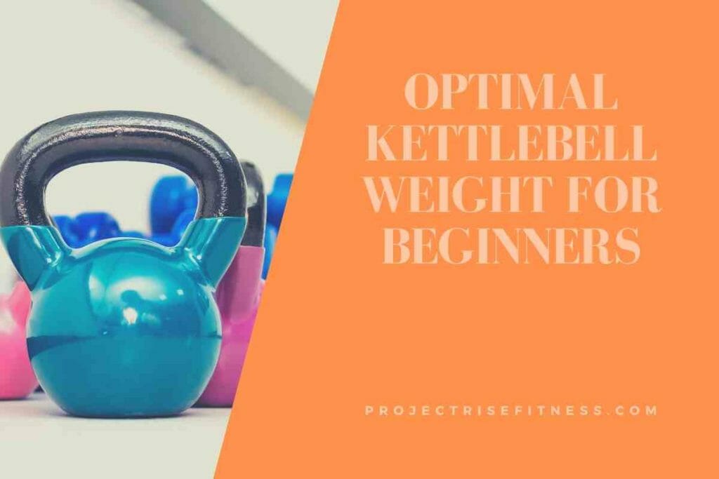 Optimal Kettlebell Weight for Beginners